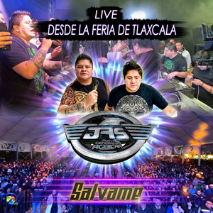 Los JR's - Salvame Live Desde La Feria De Tlaxcala (En vivo)