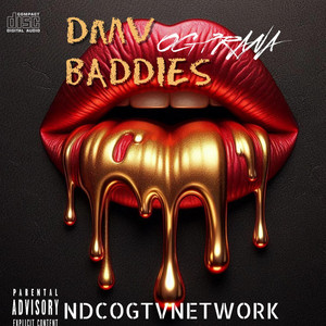 OFFICIAL DMV BADDIES ANTHEM