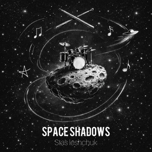 Space Shadows by Stas Leshchuk