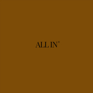 All In by idonower