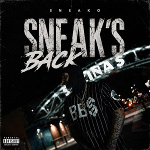 Sneaks Back by Sneako