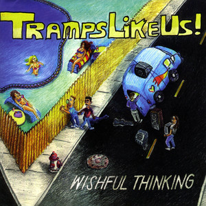 Tramps Like Us