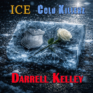 ICE Cold Killerz by Darrell Kelley
