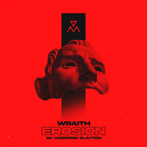 Erosion by Wraith, Harrison Clayton