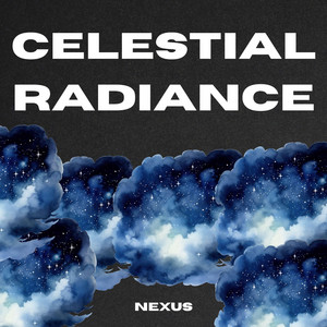 Celestial Radiance by Nexus