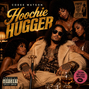 Hoochie Hugger by Codee Watson