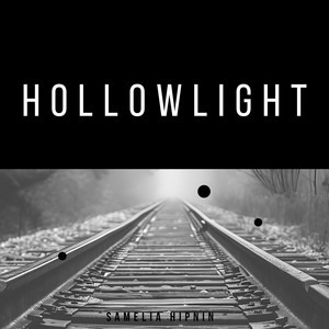 Hollowlight by Samelia Hipnin