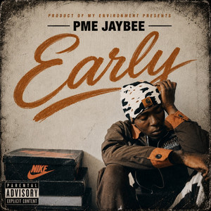 Early by PME JayBee