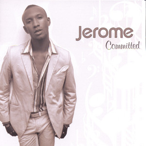 Committed by Jerome