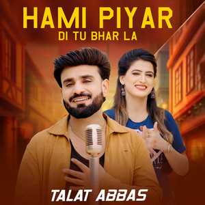 Hami Piyar Di Tu Bhar La