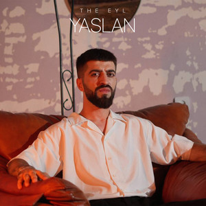 The Eyl - Yaslan
