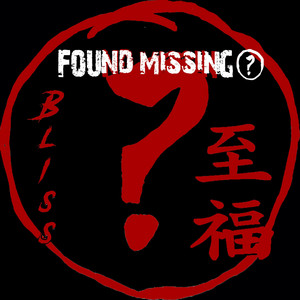 Bliss - Radio Edit by Found Missing