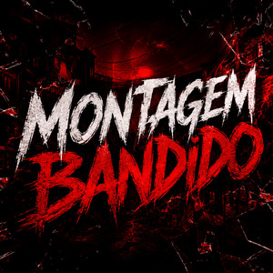 MONTAGEM BANDIDO - Slowed by Djmixuphonk