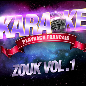 Karaoké Playback Français - 1er Gaou — Karaoké Playback Avec Choeurs — Rendu Célèbre Par Magic System