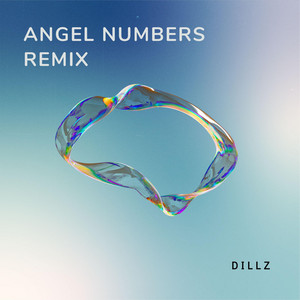 Angel Numbers Cover by Dillz.
