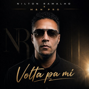Volta Pa Mi by Nilton Ramalho, M&n Pro