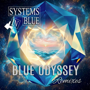 Blue Odyssey - Maxi Version by Systems In Blue