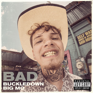 BAD ft. Big Mo by BuckleDown, Big Mo