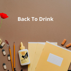 Back To Drink by La Wella Music