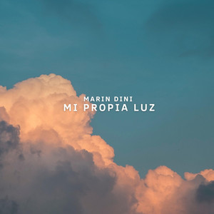 Mi Propia Luz by Marin Dini