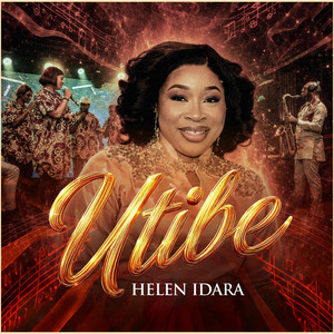UTIBE by Helen idara