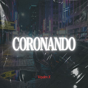 Coronando by Vayden x