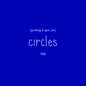 putting a spin on circles by Egg