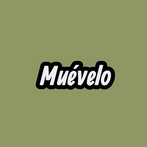 mueve lo by Ozama El Verdadero