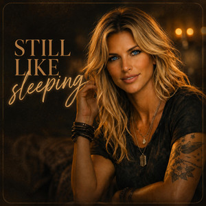 Still Like Sleeping by Heartfelt Country