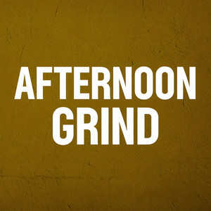 DJ DANIBRULICAN - AFTERNOON GRIND