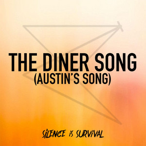 The Diner Song (Austin's Song) Reimagined
