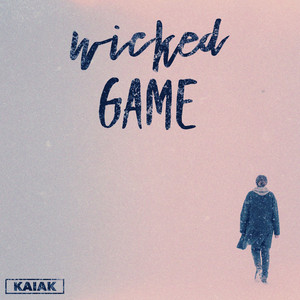 Wicked Game - Acoustic