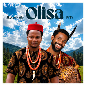 Olisa by Skycee Nation, FYTY