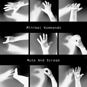 Liasion Dangereuse by Minimal Kommando Album Cover