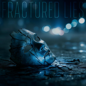 Fractured Lies by Monroe & She