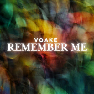 Remember Me by Voake