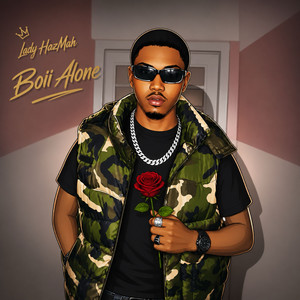 Lady Hazmah by Boii alone