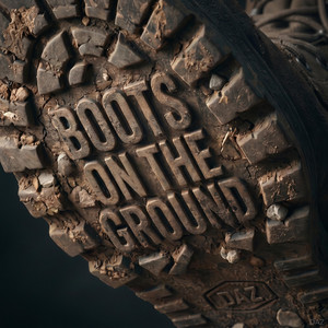 Boots on the Ground by Daz