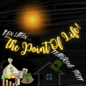 THE POINT OF LIFE! by Ben Latin, STUFF