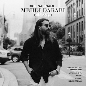 Dige Nabinamet by Mehdi Darabi