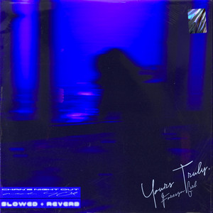 Foreign Girl - Slowed and Reverb by Chan's Night Out, 40k