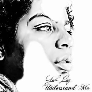 Yah’Lay - Understand Me