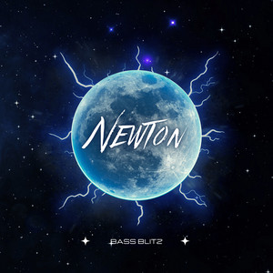 Newton by Bass Blitz