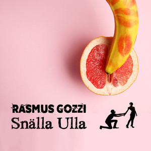 Snälla Ulla by Rasmus Gozzi