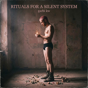 Portada de Rituals for a Silent System