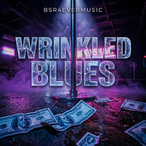 Wrinkled Blues by BSR4EverMusic