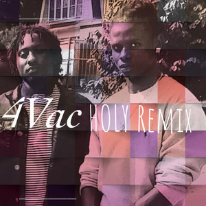 Holy remix by 4vac