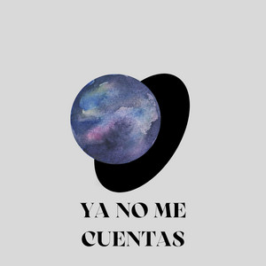 Ya No Me Cuentas by Naiel 24