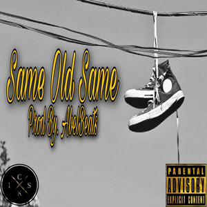 Same Ol'e Same by Classick J