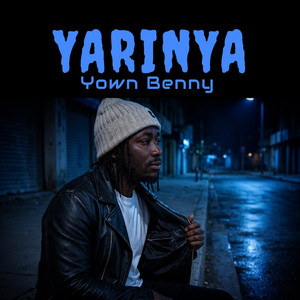 Yarinya by Yown Benny